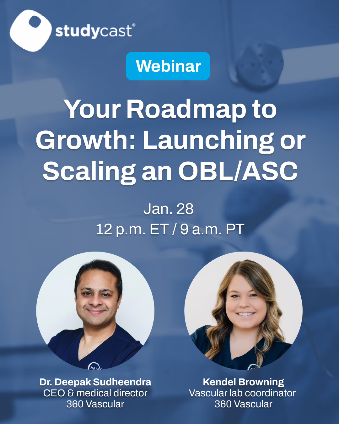 Launching an OBL/ASC Roadmap to Growth Studycast webinar with headshots of presenters